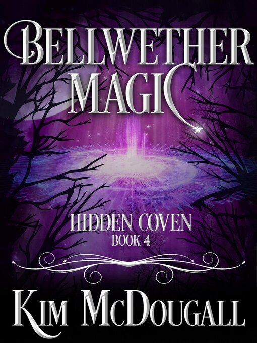 Title details for Bellwether Magic by Kim McDougall - Available